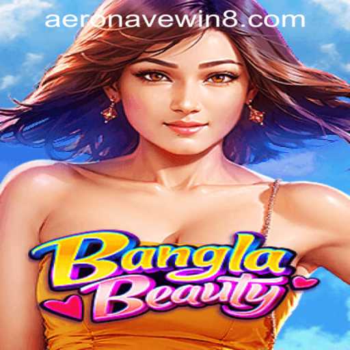 BanglaBeauty: A Captivating Gaming Experience with AeronaveWIN PH Login
