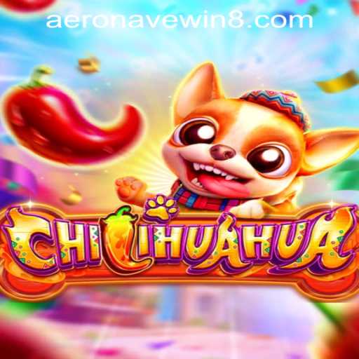 Exploring CHILIHUAHUA: A Unique Gaming Experience with AeronaveWIN PH Login